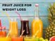 FRUIT JUICE FOR WEIGHT LOSS